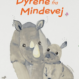 Børnebog: Dyrene fra Mindevej